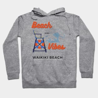 Beach Vibes Waikiki Beach Hoodie